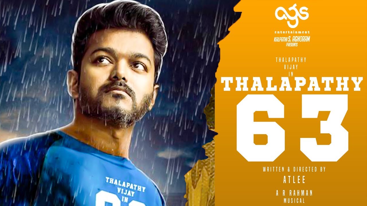 Vijay Thalapathy 63