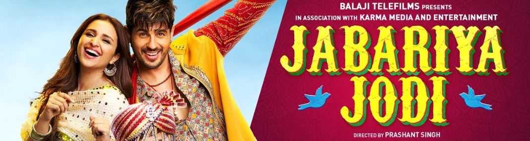 Jabariya Jodi, Sidharth Malhotra, Parineti Chopra