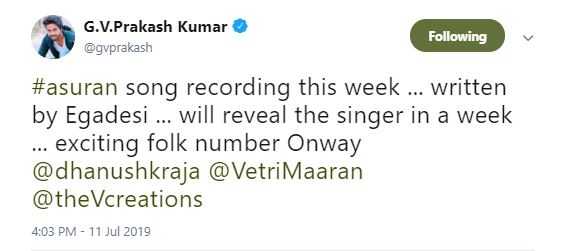 Asuran Dhanush Movie Song Update Given By GV Prakash 
