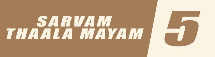 Sarvam Thaala Mayam