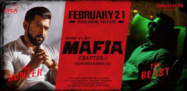 Mafia release date February 21 Arun Vijay Prasanna Karthick Naren Priya Bhavani Shankar