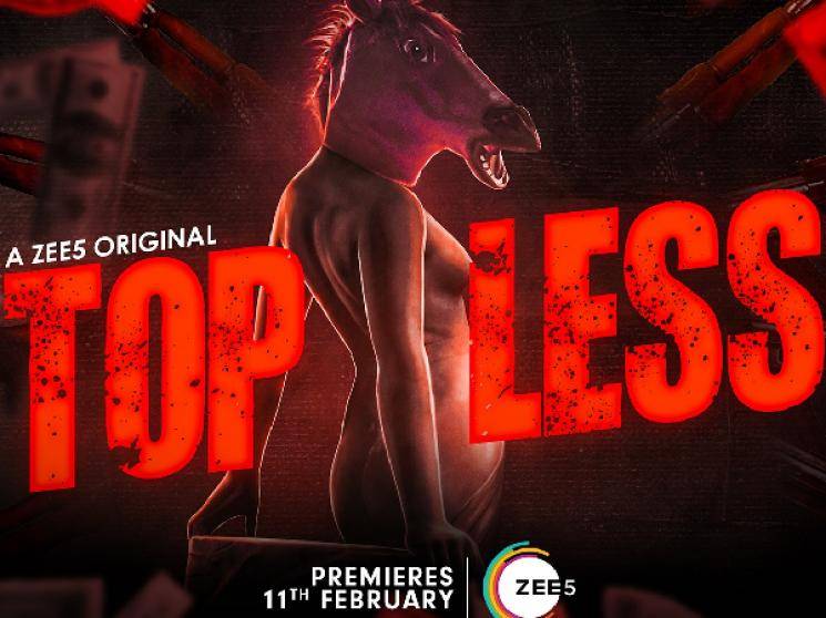 Guru Somasundaram Harish Uthaman Zee5 Webseries Topless premiering on February 11