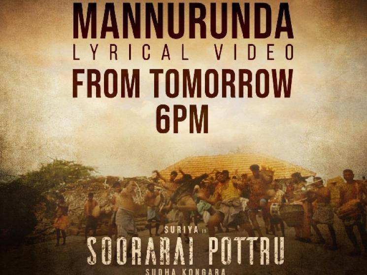 Suriya Soorarai Pottru Mannurunda lyrical video from tomorrow