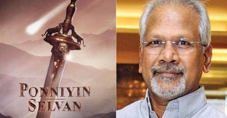 Maniratnam Speaks About Ponniyin Selvan Shooting