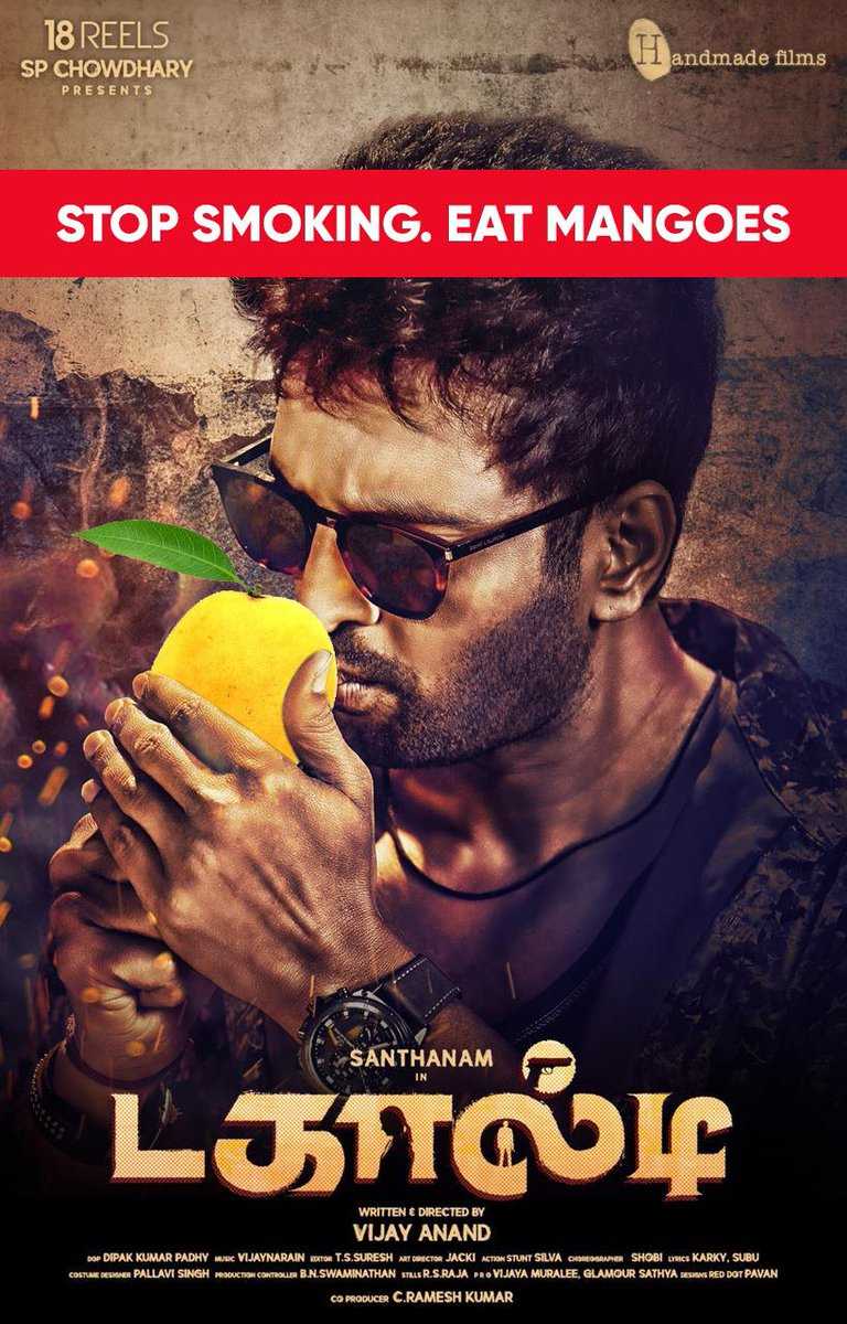 Santhanam Advises To Stop Cigratte and Eat Mangoes Dagaalty Poster Details Here